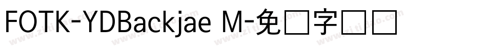FOTK-YDBackjae M字体转换